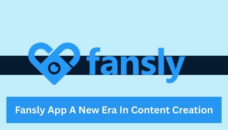 Fansly App